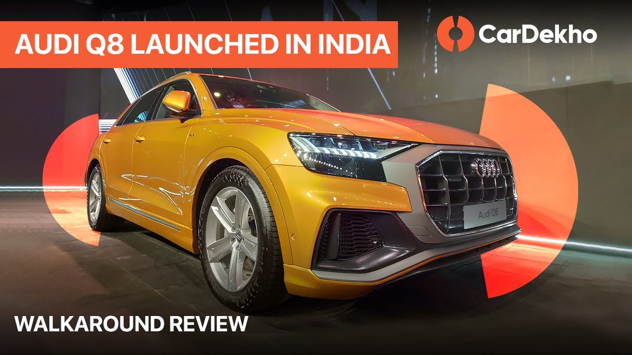 Audi Q8 Launched In India | Walkaround in Hindi | CarDekho.com