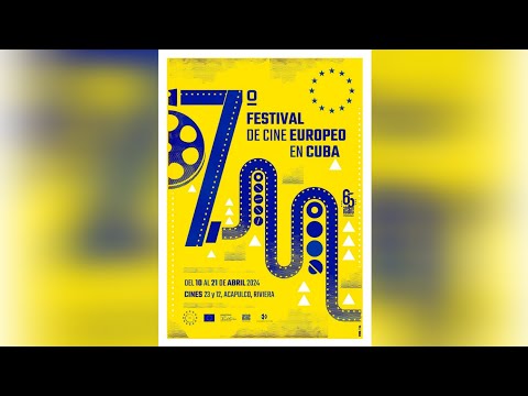 La Habana acoge el 7mo Festival de Cine Europeo