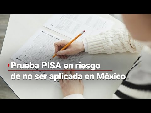 DE MAL EN PEOR | Está en riesgo la participación de México en la prueba PISA del 2025