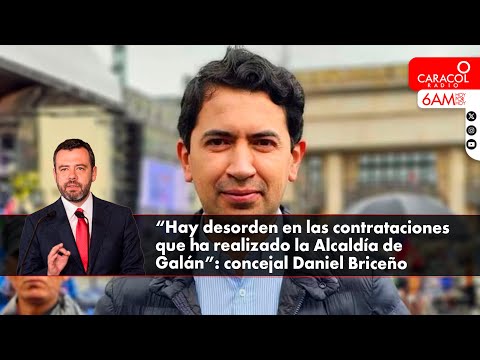 ¿Contratación a dedo en la Alcaldía de Carlos Fernando Galán? | Caracol Radio