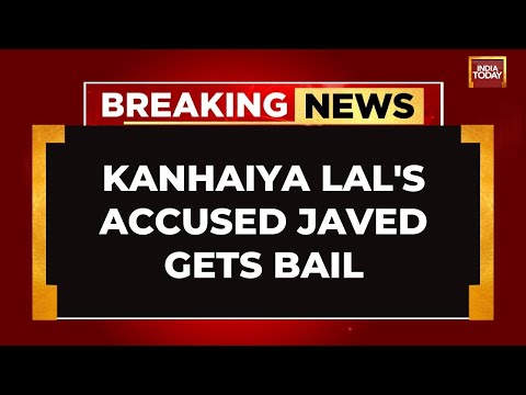 Kanhaiya Lal Murder Case: Javed Who Tipped Off Murderers Gets Bail | India Today News