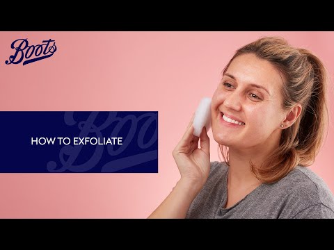boots.com & Boots Voucher Code video: How to exfoliate for smooth & glowing skin | Skincare tutorial | Boots UK