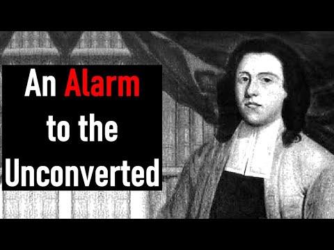 An Alarm to the Unconverted - Puritan Joseph Alleine