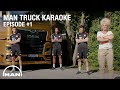 MAN Truck Karaoke - Episode 1