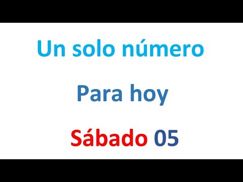 Un solo número para hoy Sábado 05 de Octubre, El campeón de los números