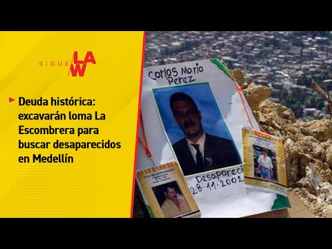 Deuda histórica: excavarán loma La Escombrera para buscar desaparecidos en Medellín