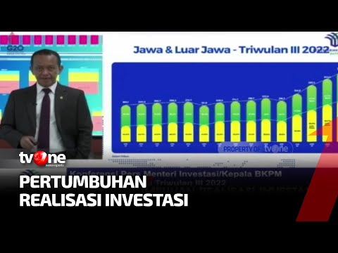 Realisasi Investasi Kuartal III 2022 Naik Capai Rp 307,8 Triliun - TvOne