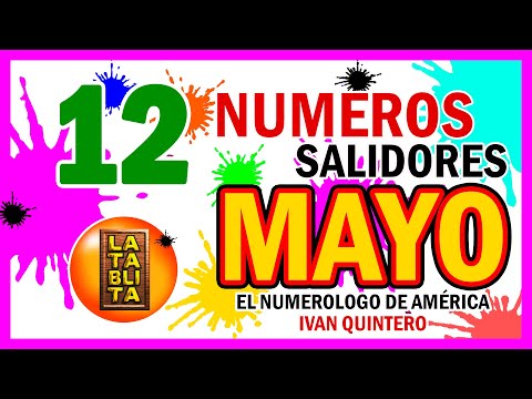 Los 12 Numeros Salidores de Mayo | La Tablita Tv