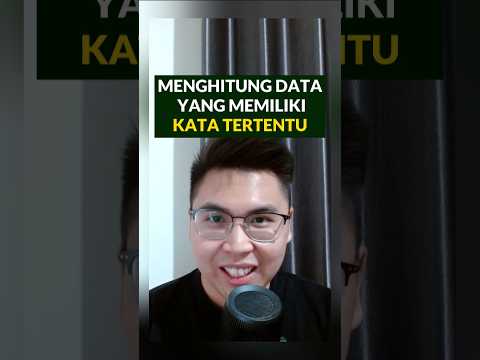 CARA MENGHITUNG DATA YANG MEMILIKI KATA TERTENTU #excelshorts #excelindonesia #googlesheets
