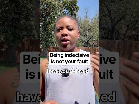 Being indecisive is not your fault #overthinking