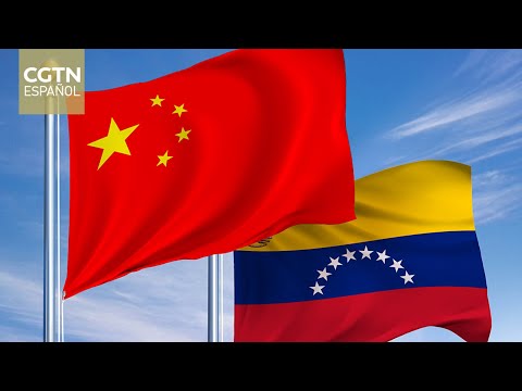 China y Venezuela, 49 años de relación con beneficios compartidos