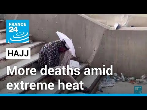 Death toll tops 1,000 after hajj marked by extreme heat • FRANCE 24 English