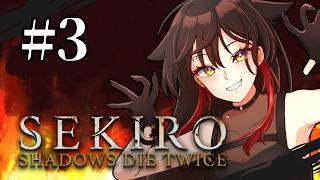 【SEKIRO #3】無意識に縛りプレイをしていたらしい吸血鬼VTuber【ゲーム実況】