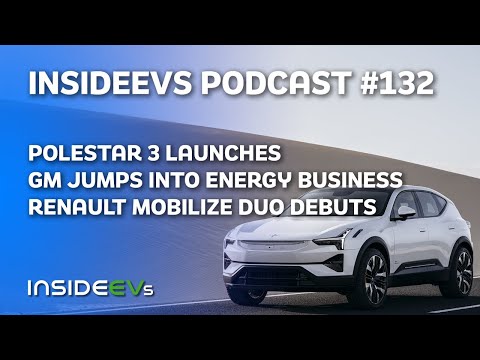 Polestar 3, GM's Energy Business and Renault Mobilize Duo