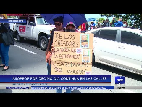 ASOPROF por décimo día continúa en las calles de Panamá