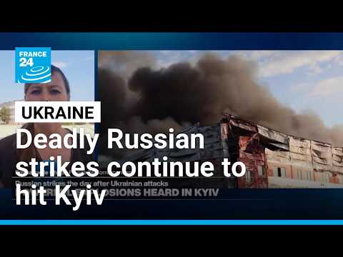 Russia launches deadly strikes on Kyiv after attack on Moscow warehouses • FRANCE 24 English