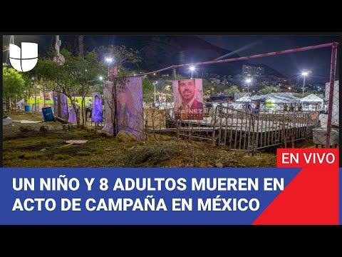 Edicion Digital: Un niño y 8 adultos pierden la vida en un acto de campaña en México