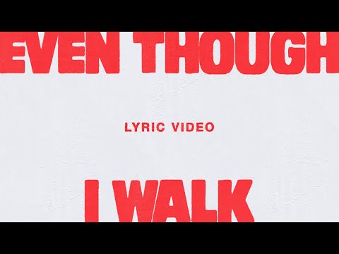 Even Though I Walk (Live) [Lyric Video] - Bethel Music, Hannah McClure