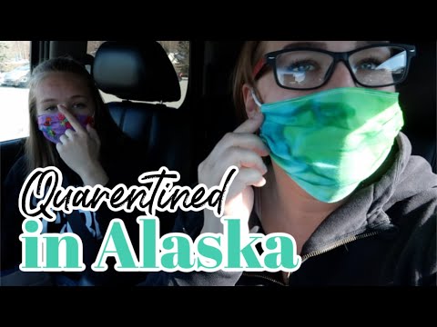 Quarantine life in Alaska