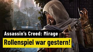 Vido-Test : Assassin's Creed: Mirage | PREVIEW | Die Rckkehr des Schleichens