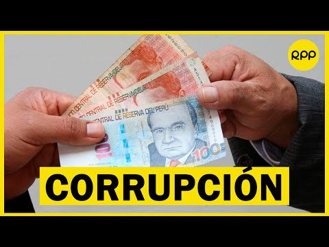 Perú perdió S/ 23,297 millones a causa de la corrupción en el 2019