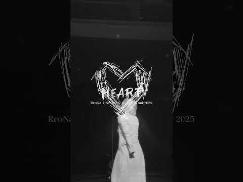 ##HEART_Tour #ReoNa #オルタナティブ