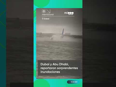 Inundaciones históricas azotan los Emiratos Árabes: Dubai y Abu Dhabi bajo el agua