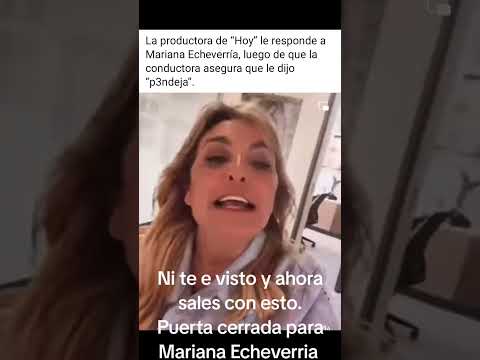 Andrea Rodriguez niega lo que dijo Mariana Echeverria