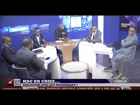 RDC EN CRISE : DIALOGUER AVEC QUI MAINTENANT  ?