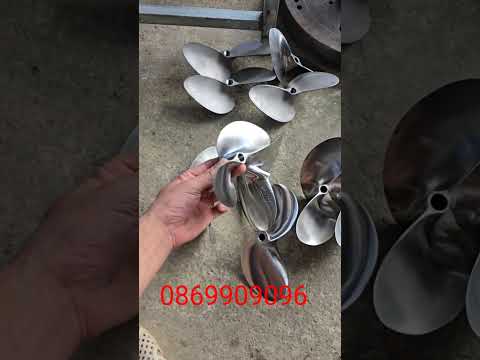 Chân vịt 5.5 đến 7.5hp cốt xéo #chanvit #chanvitinox #chanvittocdo