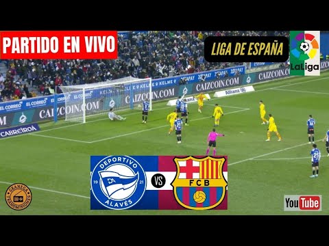 ALAVES VS BARCELONA EN VIVO POR GRANEGA  ESPAÑA: LALIGA EA SPORTS - JORNADA 23