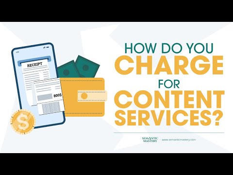 How Do You Charge For Content Services?