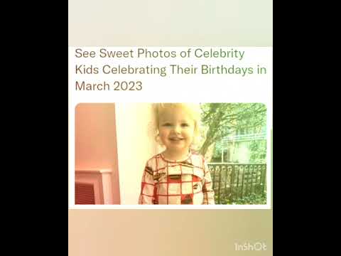 See Sweet Photos of Celebrity Kids Celebrating Their Birthdays in March 2023