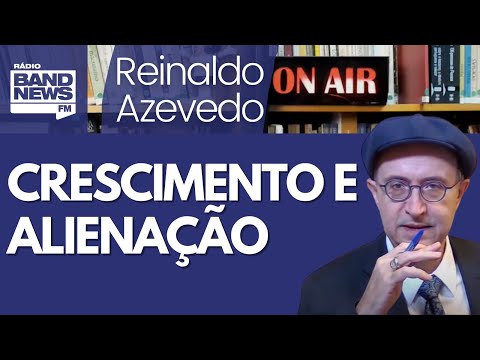 Reinaldo: Mercado antevê crescimento maior; e os nefelibatas dos números, que ignoram a política