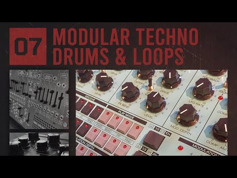 Modular Techno Drums & Loops | Drums and Percussion for Techno and Tech House