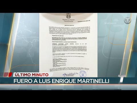 TE levanta el fuero penal electoral a Luis Enrique Martinelli Linares