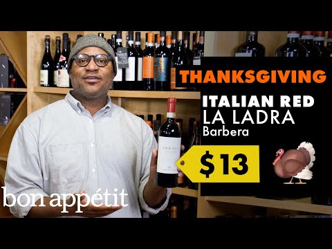 Sommelier Shops For Holiday Wines: Thanksgiving to New Year's Eve | World Of Wine | Bon Appétit