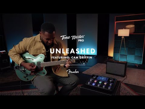 Tone Master Pro Unleashed: Cam Griffin | Fender