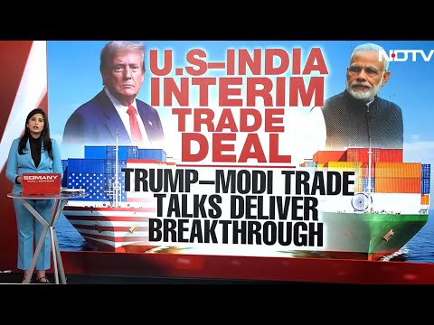 India-US Trade Deal | Explained: Inside The India-US Interim Trade Framework