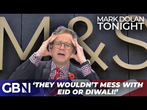They wouldn't mess with any other religious holiday! | Mark Dolan exposes M&S double standards