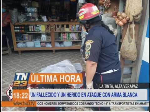 Una persona fue asesinada en La Tinta, Alta Verapaz