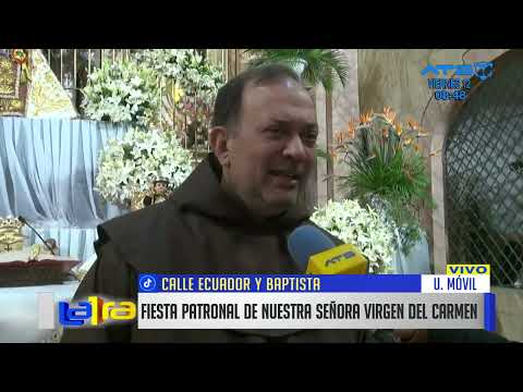 Cochabamba celebra la Fiesta patrimonial de la Virgen del Carmen