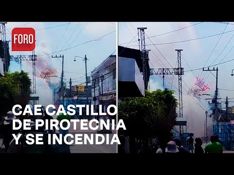 Castillo de pirotecnia cae sobre cables de alta tensión en Tláhuac, CDMX - Las Noticias