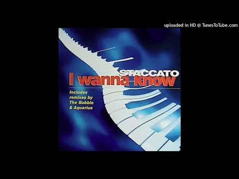 Staccato - I Wanna Know (Deep Sea Radio Mix)