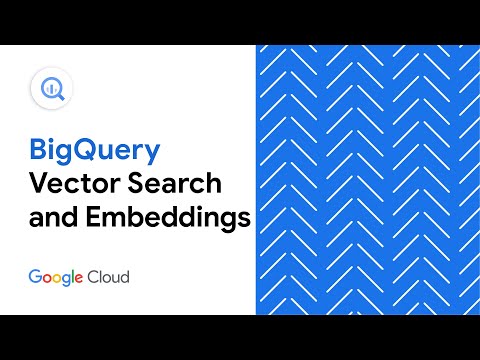 BigQuery vector search and embedding generation