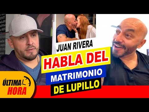 ??¡ ÚLTIMA HORA ! ?? Juan Rivera ? HABLA del MATRIMONIO de Lupillo Rivera y Giselle Soto ??