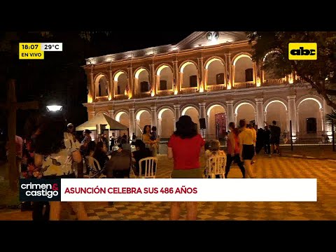 Asunción celebra sus 486 años