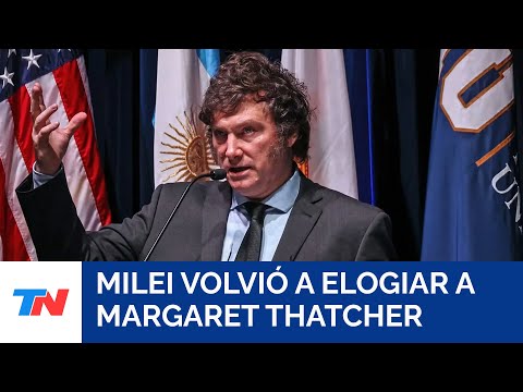 Milei volvió a elogiar a Thatcher y reconoció el control británico de las Islas Malvinas