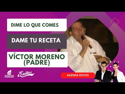 Dime lo que comes, dame tu receta: Víctor Moreno (padre), investigador de historia de la gastronomía