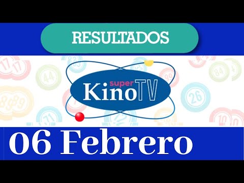Loteria Super Kino TV Resultado de hoy 06 de Febrero del 2020